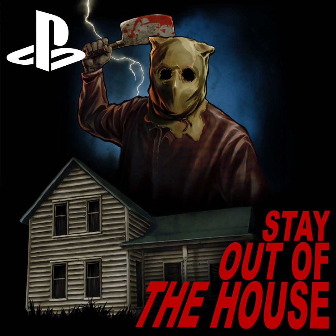 Stay Out of the House Playstation