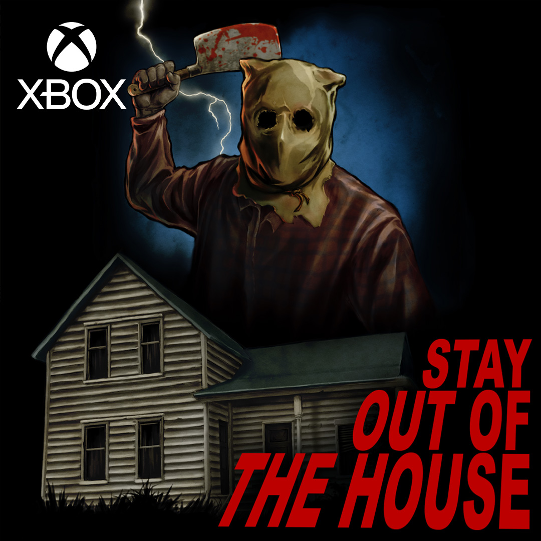 Stay Out of the House Xbox